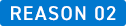 REASON02